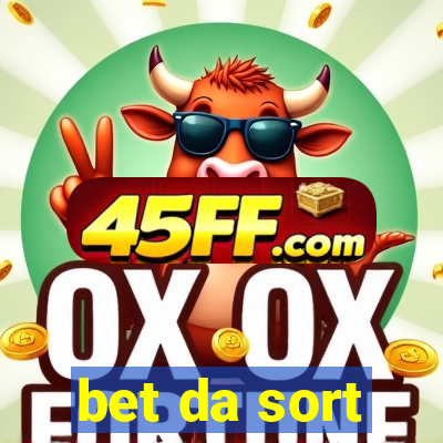 bet da sort
